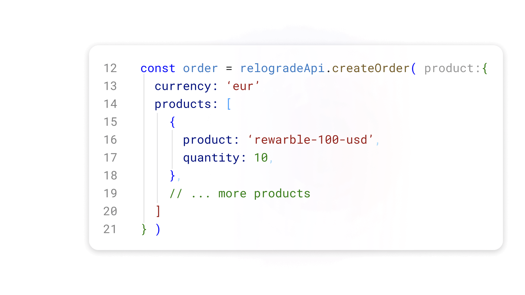 Code snippet showing the creation of an order using the 'relogradeApi.createOrder' function with product details, including currency and quantity of products